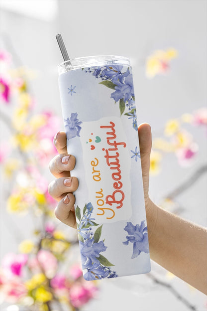 20oz Skinny Tumbler with Reusable Straw - You Are Beautiful