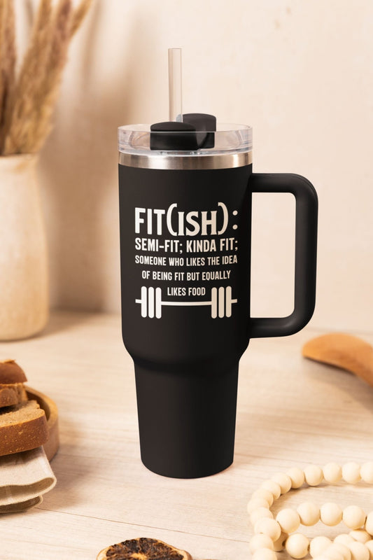 40 oz Gym Water Bottle / Tumbler with Straw and Handle - Fit(ish)