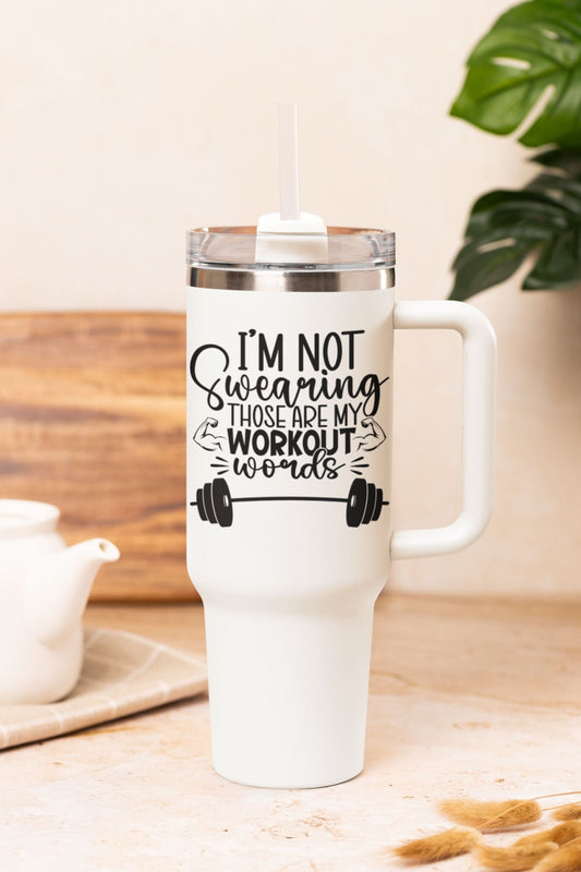 40 oz Gym Water Bottle / Tumbler with Straw and Handle - I'm Not Swearing