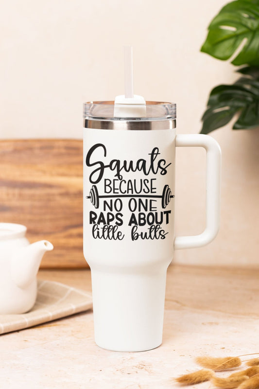 40 oz Gym Water Bottle / Tumbler with Straw and Handle - Squats